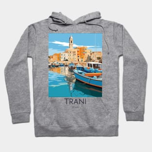 A Pop Art Travel Print of Trani - Italy Hoodie